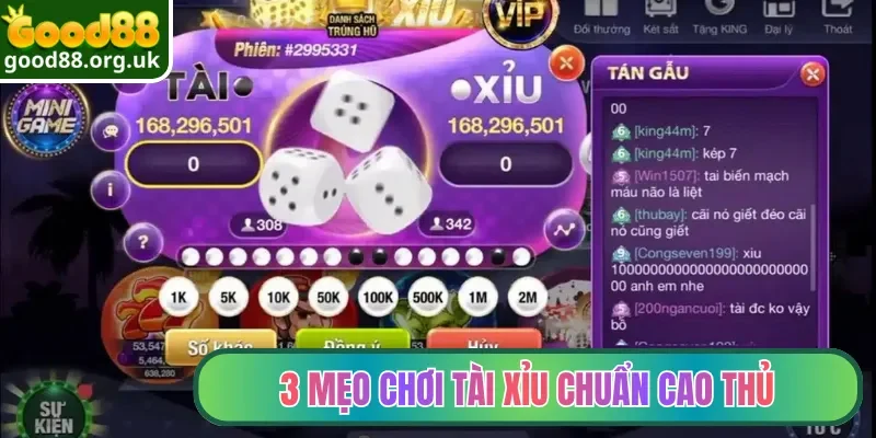 3 mẹo chơi Tài Xỉu chuẩn cao thủ