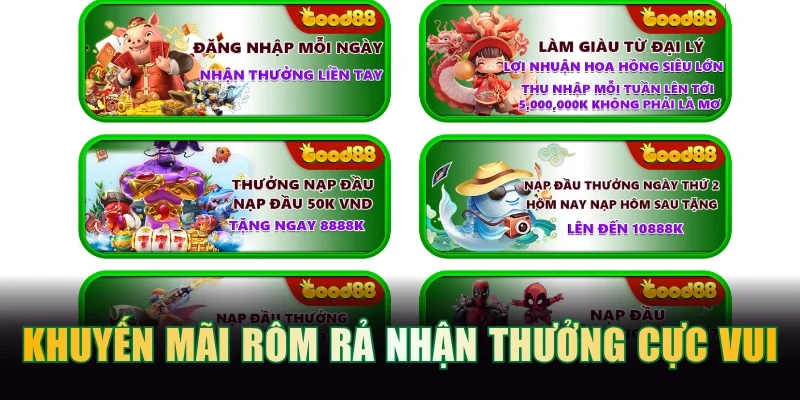Khuyến mãi rôm rả nhận thưởng vui mỗi ngày