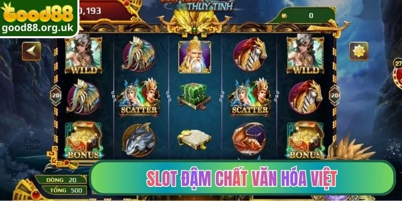 Slot Sơn Tinh Thủy Tinh đậm chất văn hóa Việt